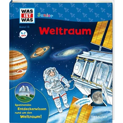 Abbildung von WAS IST Junior Band 13. Weltraum / Sterne, Planeten, Galaxien, unser Sonnensystem Wie wird man Astronaut? Klappenbuch für Kinder ab 4 Jahren