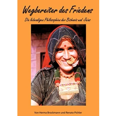 Abbildung von Wegbereiter des Friedens: Die lebendigen Philosophien der Bishnois und Jains