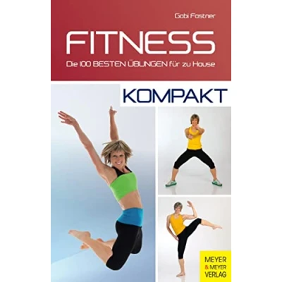 Abbildung von Fitness kompakt: Die 100 besten Übungen für zu Hause
