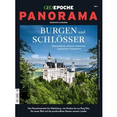 Abbildung von GEO Epoche Panorama / 09/2017 Burgen und Schlösser: Deutschlands schönste Adelssitze spektakulär fotografiert