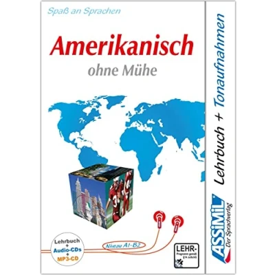 Abbildung von ASSiMiL Amerikanisch ohne Mühe Audio Sprachkurs Plus Niveau A1 B2: Selbstlernkurs in deutscher Sprache, Lehrbuch + 4 CDs 1 MP3 CD (Senza sforzo)