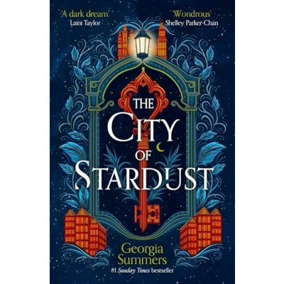 Abbildung von the City of Stardust: enchanting, escapist and bewitching dark fantasy