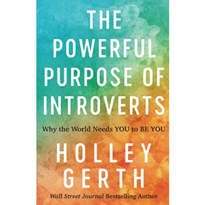 Abbildung von Powerful Purpose of Introverts: Why the World Needs You to Be