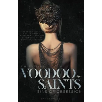 Abbildung von Voodoo Saints: Sins of Obsession (Dark Romance, Band 5)