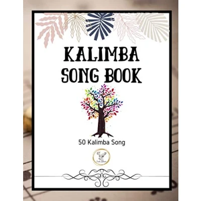 Abbildung von kalimba Song Book: 50+ Easy Songs for in C (10 and 17 key) Pop , Music (8.5 x 11 74 Pages )