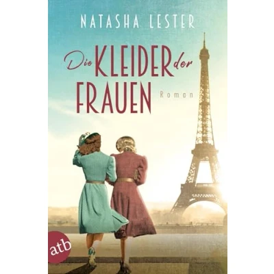 Abbildung von Die Kleider der Frauen: Roman