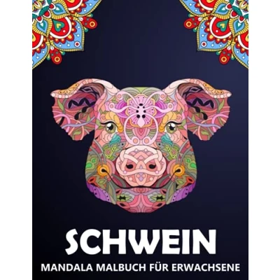 Abbildung von Schwein Mandala Malbuch für Erwachsene: Designs zum Stressabbau und Entspannung Zentangle Ausmalbuch Kinder Senioren