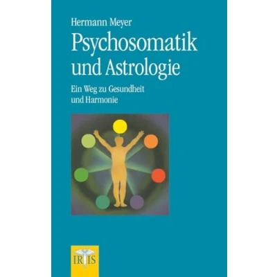 Abbildung von Psychosomatik und Astrologie: Ein Weg zur Gesundheit Harmonie