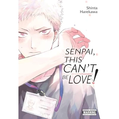 Abbildung von Senpai, This Can’t Be Love!: Volume 1 (Senpai, Love!, 1)