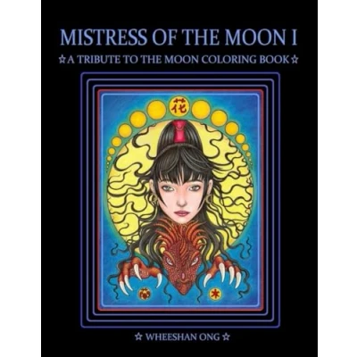 Abbildung von Mistress of The Moon I: A Tribute To Coloring Book (Mistress Series, Band 1)