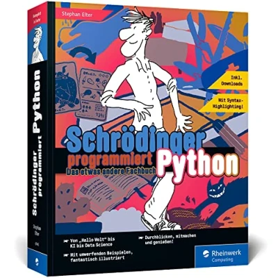 Abbildung von Schrödinger programmiert Python: Das etwas andere Fachbuch. Durchstarten mit Python!