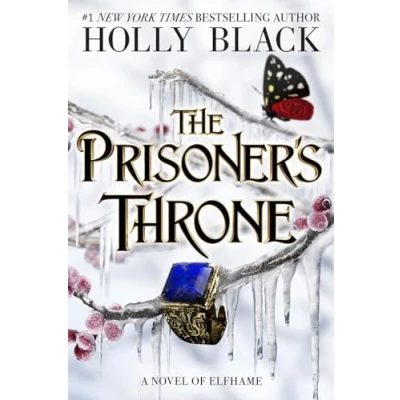 Abbildung von The Prisoner&#039;s Throne: A Novel of Elfhame (Volume 2)