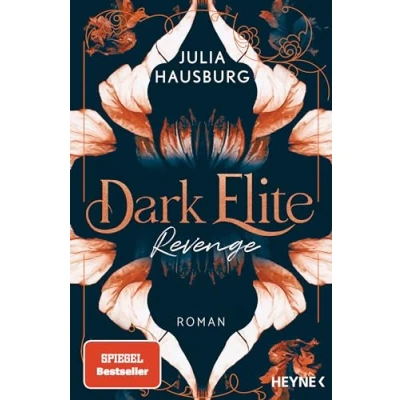Abbildung von Dark Elite Revenge: Roman (Die Corvina Castle Reihe, Band 1)