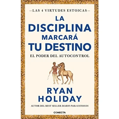 Abbildung von La Disciplina Marcará Tu Destino / Discipline Is Destiny: The Power of Self Cont Rol: El poder del autocontrol (Conecta, Band 2)