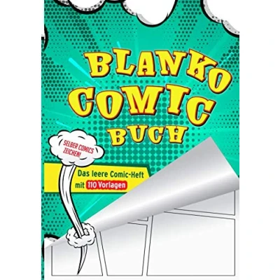 Abbildung von Blanko Comic Buch Das leere Heft mit 110 Vorlagen: Selber Comics zeichnen, 30 unterschiedlichen Rastern, großes Format