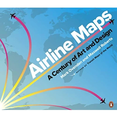 Abbildung von Airline Maps: A Century of Art and Design