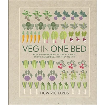 Abbildung von Veg in One Bed: How to Grow an Abundance of Food Raised Bed, Month by
