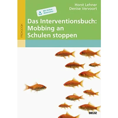 Abbildung von Das Interventionsbuch: Mobbing an Schulen stoppen: Mit Online Materialien