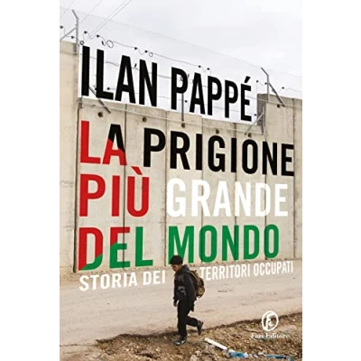 Abbildung von La prigione più grande del mondo. Storia dei territori occupati (Le terre)
