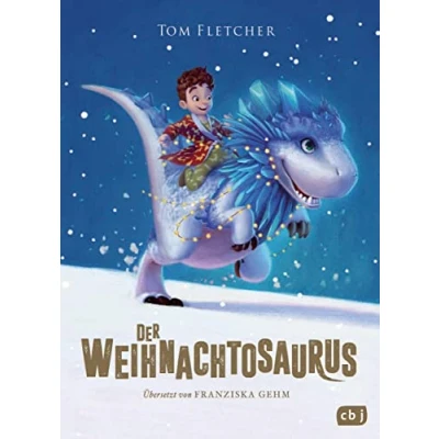 Abbildung von Der Weihnachtosaurus: Das perfekte Weihnachtsgeschenk für Kinder ab 8 Jahren (Die Weihnachtosaurus Reihe, Band 1)