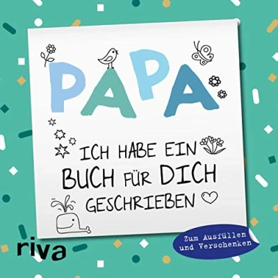 Abbildung von Papa, ich habe ein Buch für dich geschrieben Version Kinder: Zum Ausfüllen und Verschenken. Das perfekte Geschenk/Geschenkidee Vatertag, Weihnachten Geburtstag