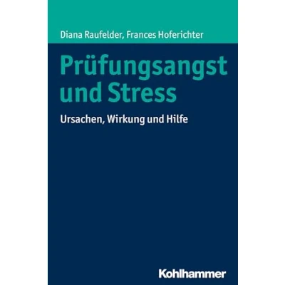 Abbildung von Prüfungsangst und Stress: Ursachen, Wirkung Hilfe