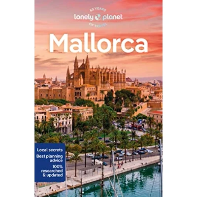 Abbildung von Lonely Planet Mallorca: Perfect for exploring top sights and taking roads less travelled (Travel Guide)