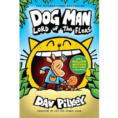 Abbildung von Dog Man 05: Lord of the Fleas: A Graphic Novel: From Creator Captain Underpants