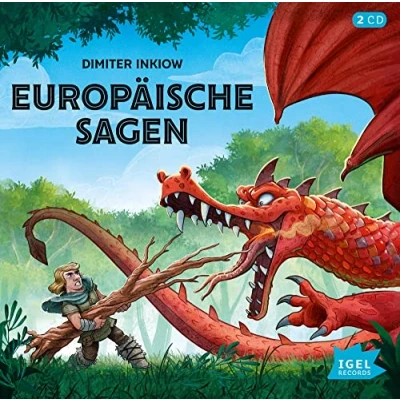 Abbildung von Europäische Sagen: Fantasievolle und lustige Neuerzählungen für Kinder ab 7 Jahren