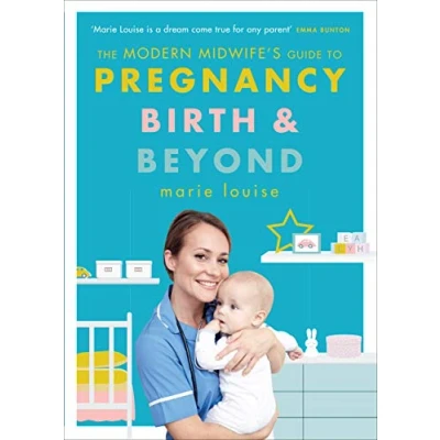 Abbildung von The Modern Midwife&#039;s Guide to Pregnancy, Birth and Beyond: How Have a Healthier Easier Smoother Postnatal Period