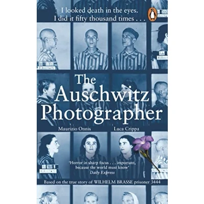 Abbildung von The Auschwitz Photographer: powerful true story of Wilhelm Brasse prisoner number 3444