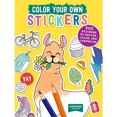 Abbildung von Color Your Own Stickers: 500 Stickers to Design, Color, and Customize (Pipsticks+Workman)