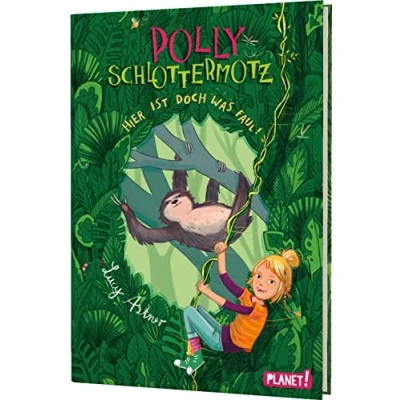Abbildung von Polly Schlottermotz 5: Hier ist doch was faul!: Lustiges Dschungel Leseabenteuer für Kinder ab 8 Jahren mit starkem Vampir Mädchen (5)