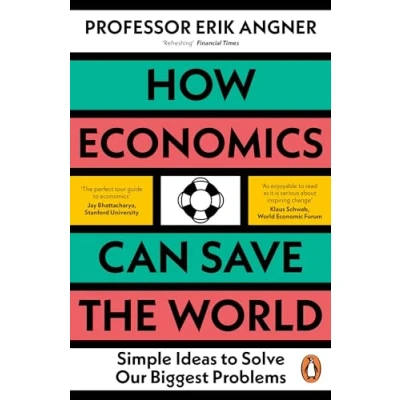 Abbildung von How Economics Can Save the World: Simple Ideas to Solve Our Biggest Problems