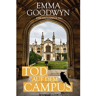 Abbildung von Tod auf dem Campus: John Mackenzies neunter Fall