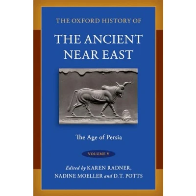 Abbildung von the Oxford History of Ancient Near East: Volume V: Age Persia (Oxford East, 5)