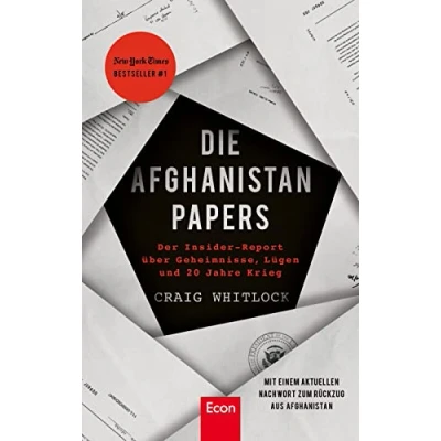 Abbildung von Die Afghanistan Papers: Der Insider Report über Geheimnisse, Lügen und 20 Jahre Krieg #1 New York Times Bestseller