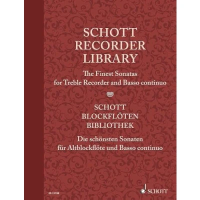 Abbildung von Schott Recorder Library: The Finest Sonatas for Treble and Basso continuo. Alt Blockflöte und Partitur Stimme. (Schott Library Series)