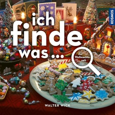 Abbildung von Ich finde was... zur Weihnachtszeit: Die einzigartige Suchreihe für große und kleine Entdecker; ideal Förderung der Konzentration, Foto Suchbilder mit zahlreichen Suchaufträgen.