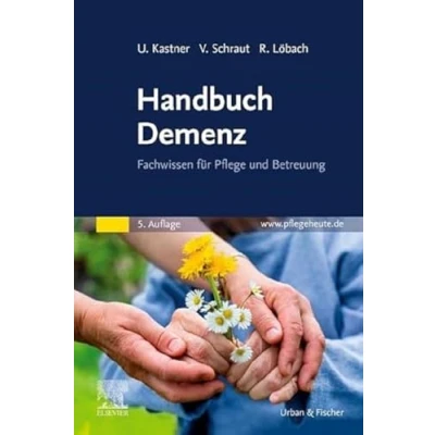 Abbildung von Handbuch Demenz: Fachwissen für Pflege und Betreuung