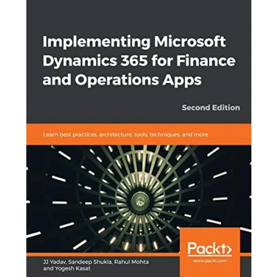 Abbildung von Implementing Microsoft Dynamics 365 for Finance and Operations Apps Second Edition