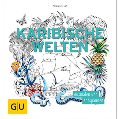 Abbildung von Karibische Welten: Ausmalen und entspannen (GU Kreativ Spezial)