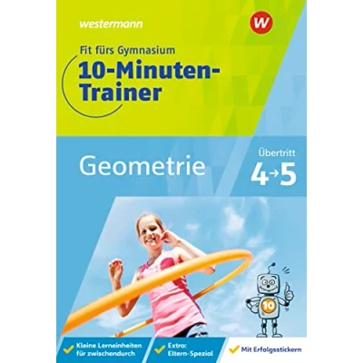 Abbildung von Fit fürs Gymnasium 10 Minuten Trainer: Übertritt 4 / 5 Mathematik Geometrie