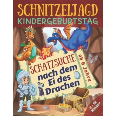 Abbildung von Schnitzeljagd Kindergeburtstag Schatzsuche nach dem Ei des Drachen: Komplettset für 2 12 Kinder mit Schatzkarte, Rätseln, Einladungen, Urkunden und vielen Extras ab 6 Jahre (Partyspiele Kinder)