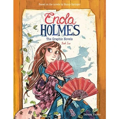 Abbildung von Enola Holmes: The Graphic Novels: Case of Peculiar Pink Fan, Cryptic Crinoline, and Baker Street Station (Volume 2)