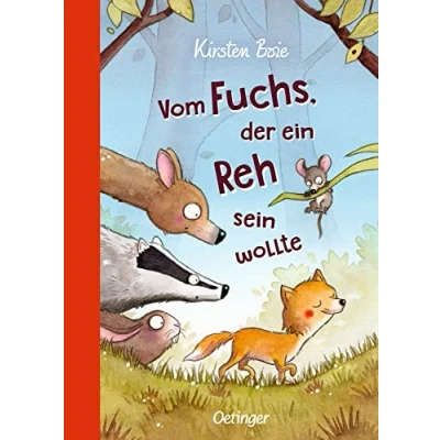 Abbildung von Vom Fuchs, der ein Reh sein wollte: Kinderbuch zum Vorlesen ab 6 Jahren über Toleranz und das Anderssein