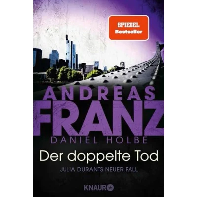 Abbildung von Der doppelte Tod: Julia Durants neuer Fall Kriminalroman