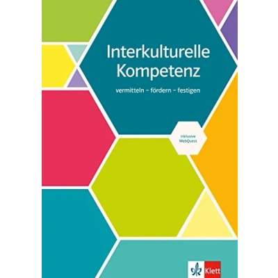 Abbildung von Interkulturelle Kompetenz: vermitteln fördern festigen. Unterrichtshandreichung