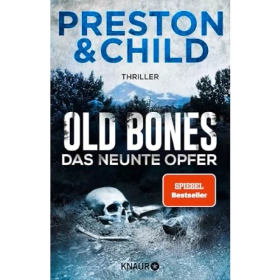 Abbildung von Old Bones Das neunte Opfer: Thriller Actionreicher Cold Case mit cooler Frauen Power