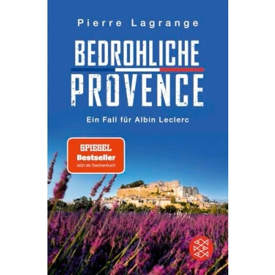 Abbildung von Bedrohliche Provence: Der perfekte Urlaubskrimi für den nächsten Provence Trip